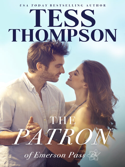 Title details for The Patron by Tess Thompson - Available
